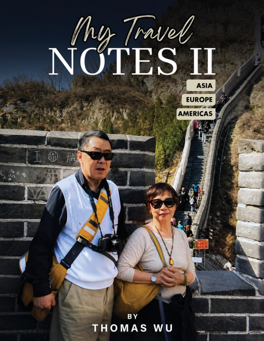 My Travel Notes II