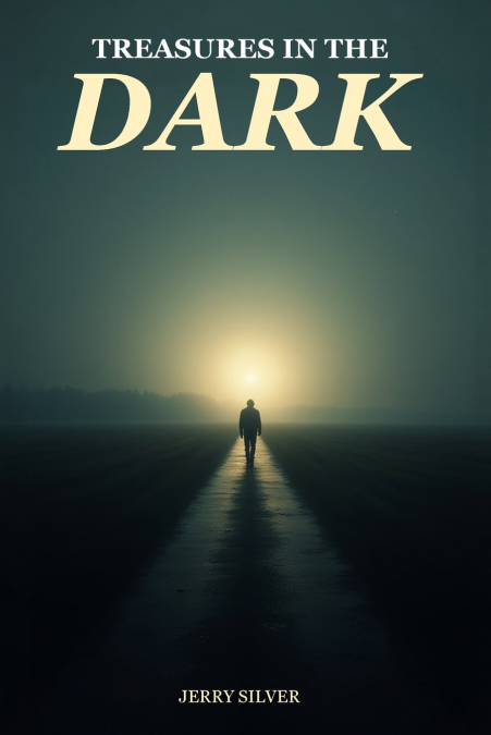 Treasures In The Dark
