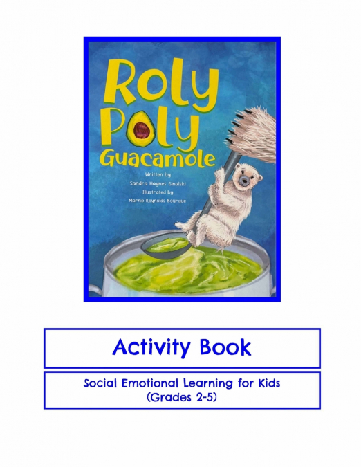 Roly Poly Guacamole Activity Book