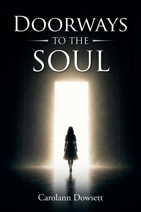 Doorways to the Soul