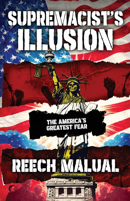 SUPREMACIST’S ILLUSION