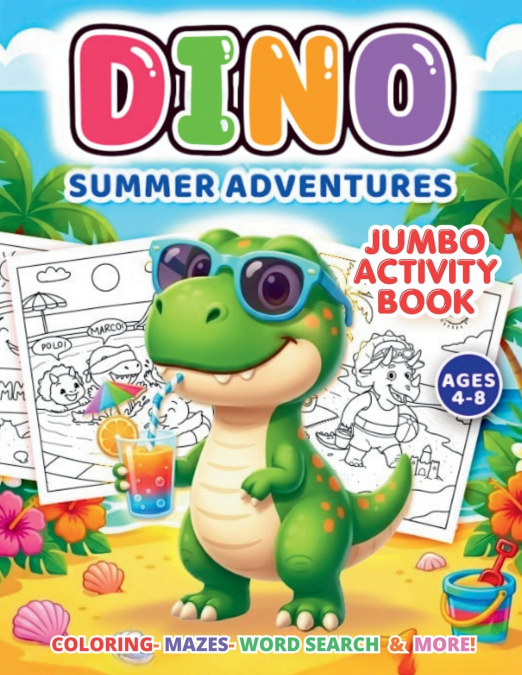 Dino-Summer Adventures