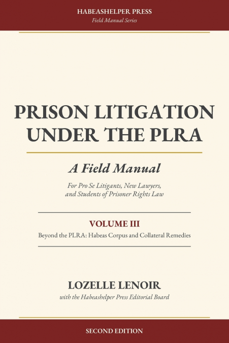 Prison Litigation Under the PLRA
