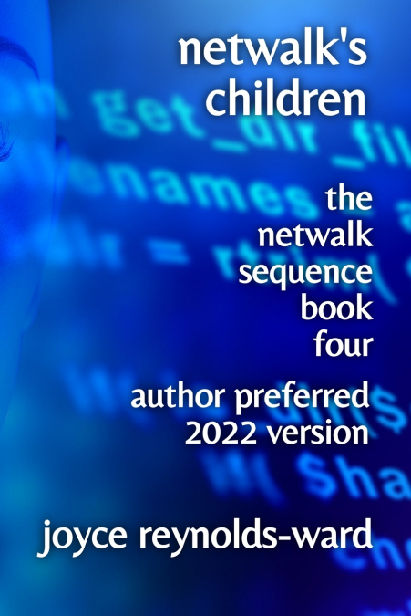 Netwalk’s Children