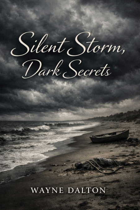 Silent Storm, Dark Secrets