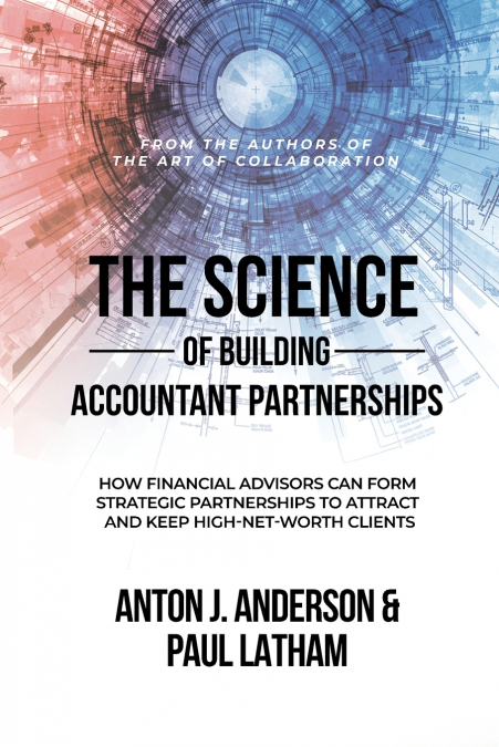 The Science of Building Accountant Partnerships