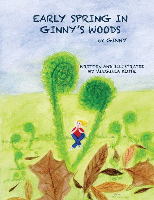 Early Spring in Ginny’s Woods