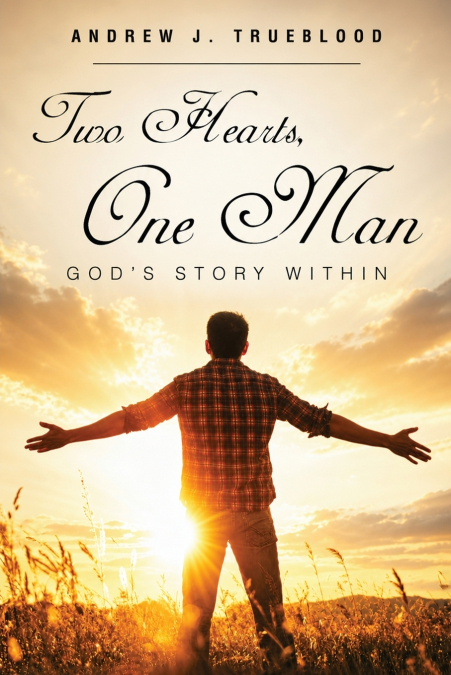 Two Hearts, One Man