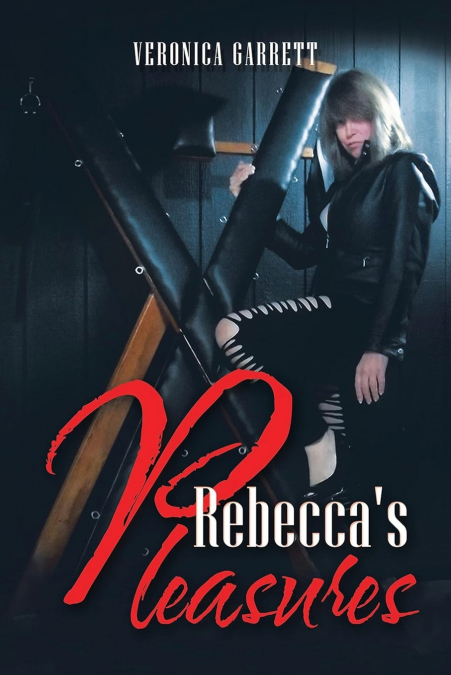 Rebecca’s Pleasures