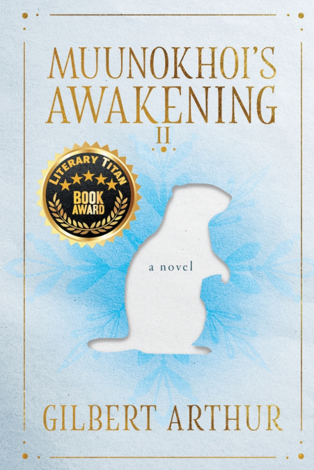 MUUNOKHOI’S AWAKENING II