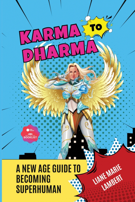 Karma to Dharma
