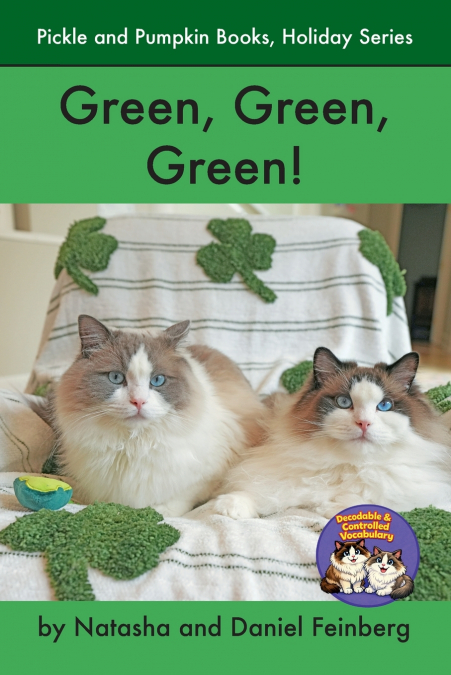 Green, Green, Green!