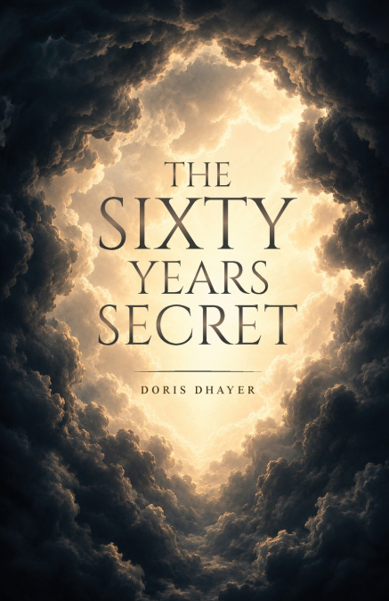 THE SIXTY YEAR SECRET