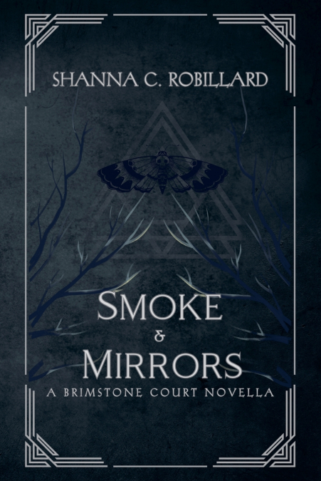 Smoke & Mirrors