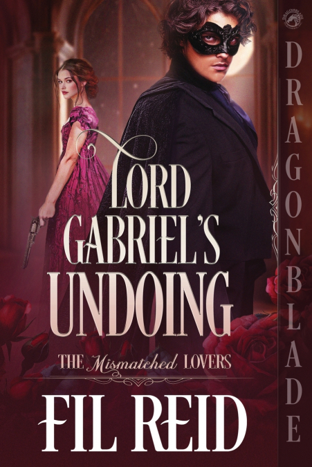 Lord Gabriel’s Undoing