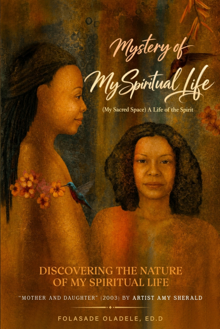 Mystery of My Spiritual Life