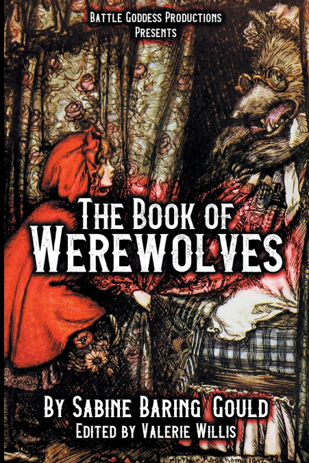 The Book of Werewolves with Illustrations