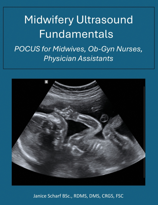 Midwifery Ultrasound Essentials