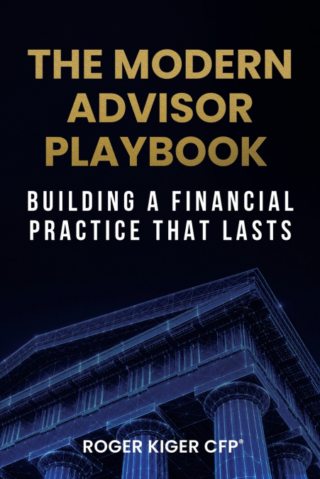 The Modern Advisor Playbook