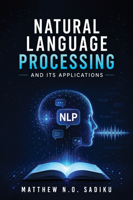 Natural Language Processing And Its Applications