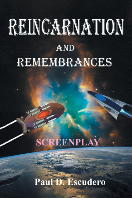 Reincarnation and Remembrances