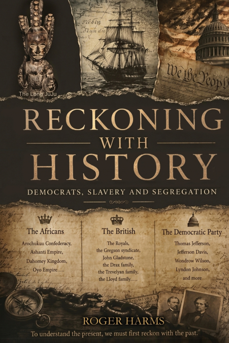 RECKONING WITH HISTORY