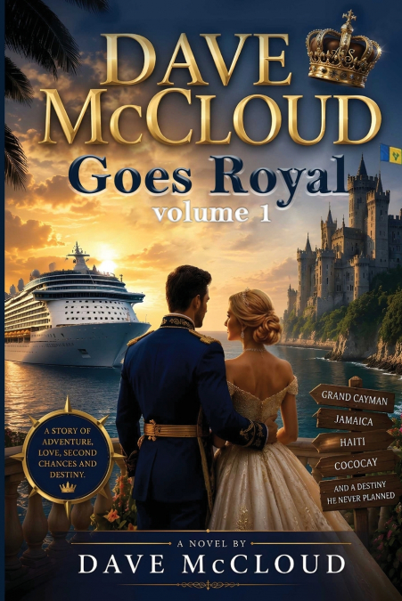 Dave McCloud Goes Royal Volume 1