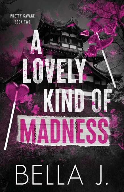 A Lovely Kind of Madness