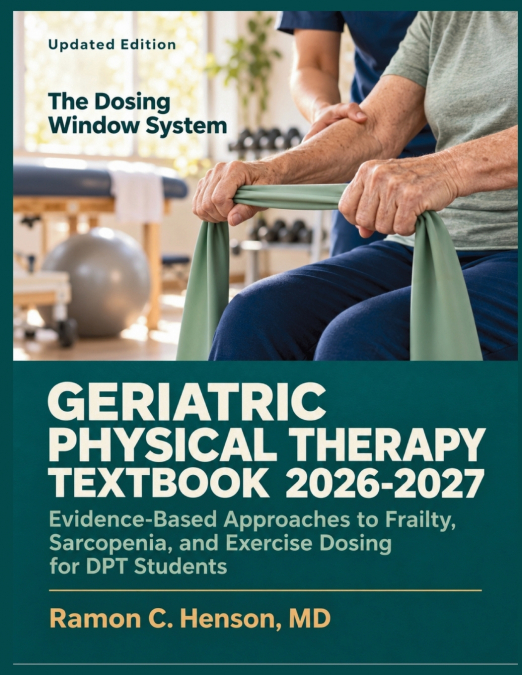 Geriatric Physical Therapy Textbook 2026-2027