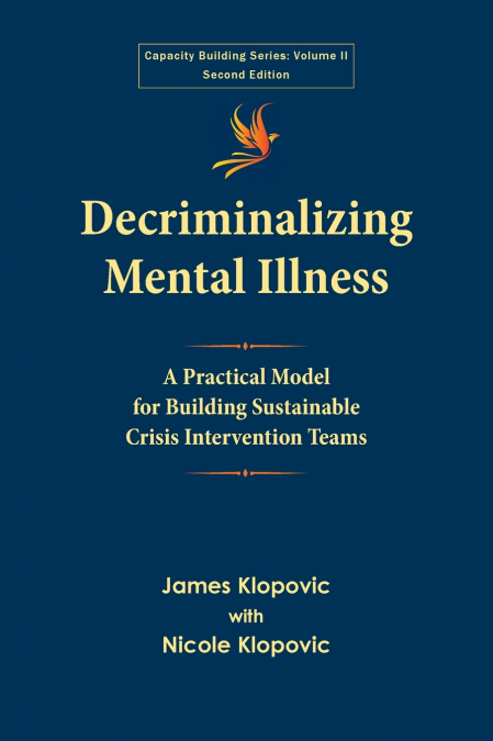 Decriminalizing Mental Illness