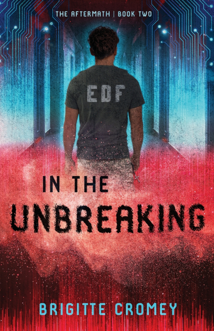 In the Unbreaking