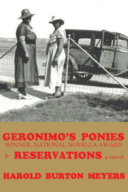 Geronimo’s Ponies and Reservations