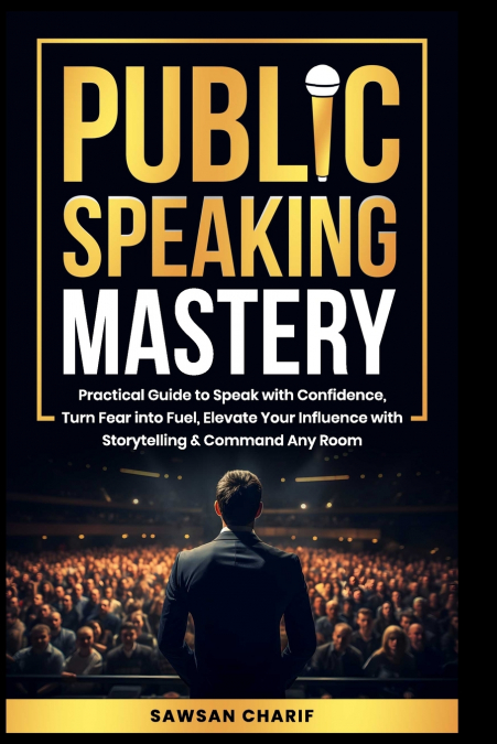 Public Speaking Mastery