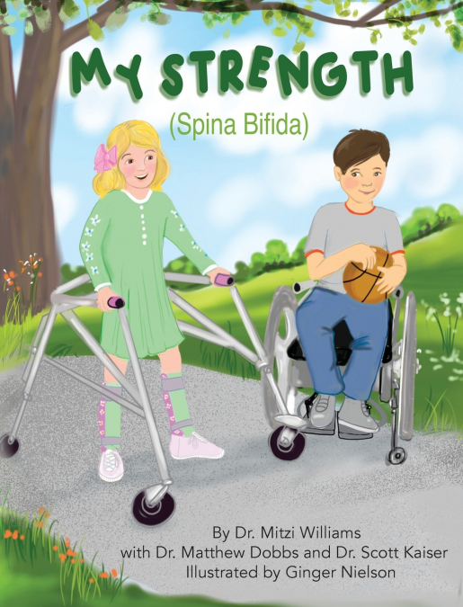 My Strength (Spina Bifida)