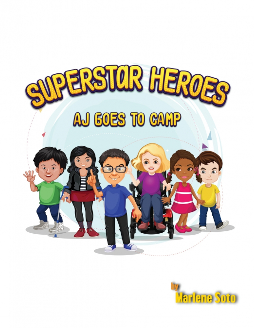 Superstar Heroes, Aj goes to Camp