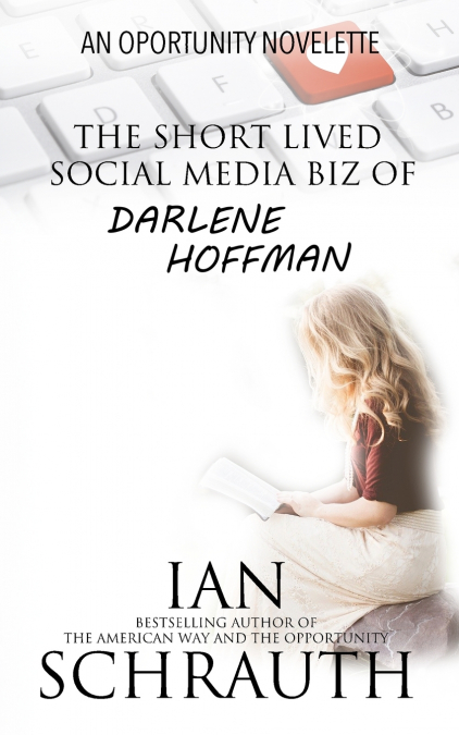 The Short-lived Social media biz of Darlene Hoffman