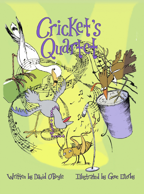 Cricket’s Quartet