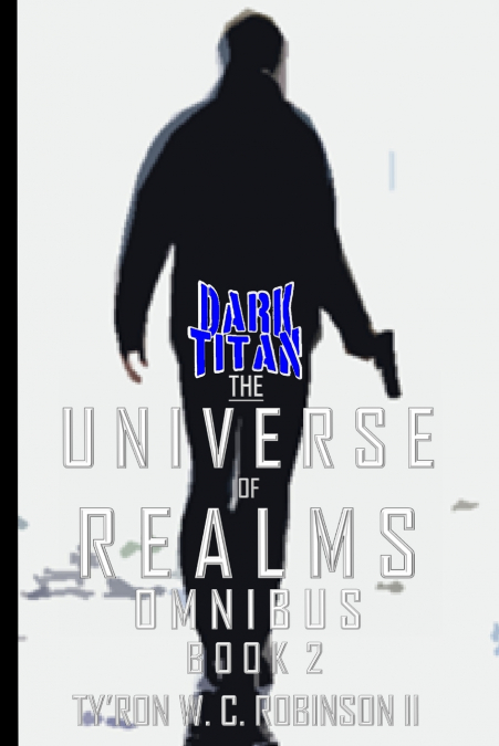 The Universe of Realms Omnibus