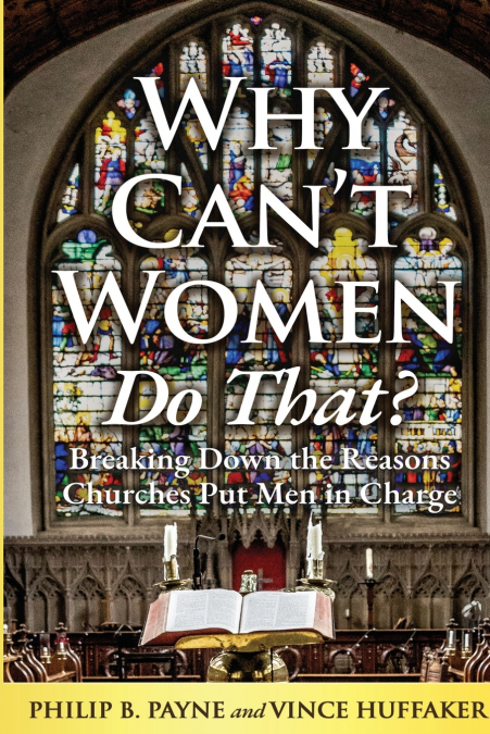 Why Can’t Women Do That?