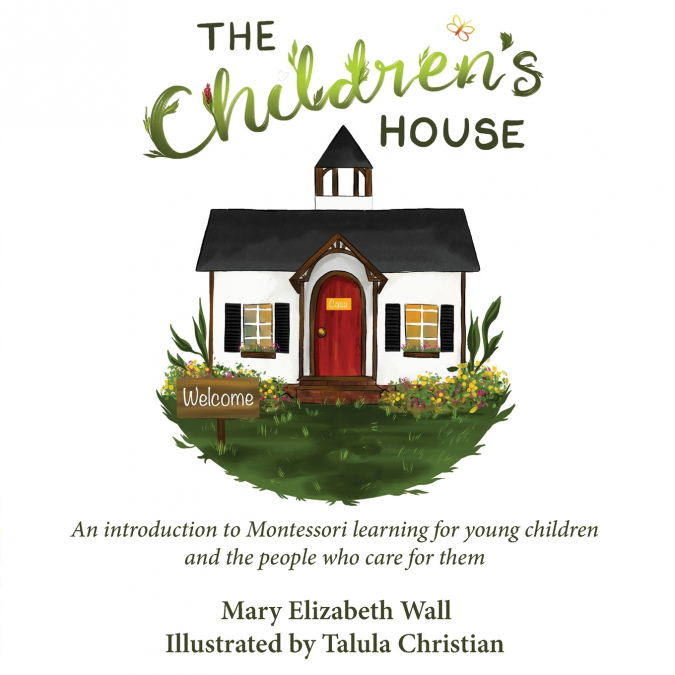 The Children’s House