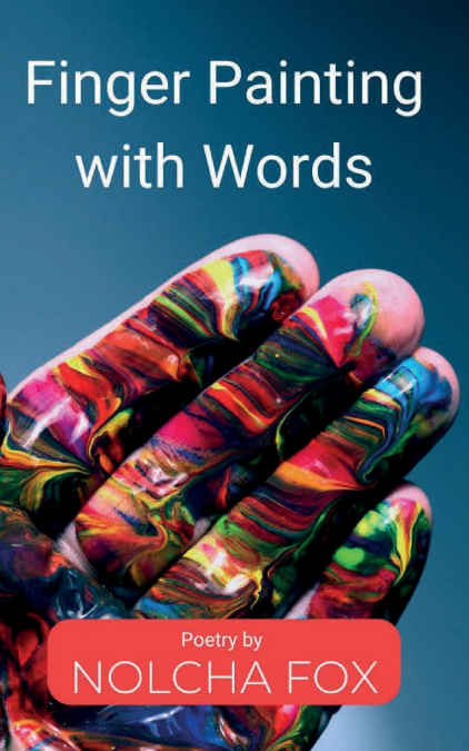 Finger Painting with Words