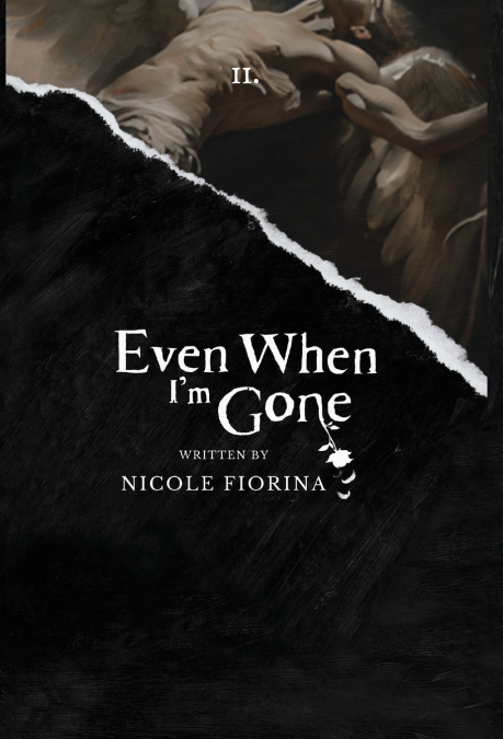 Even When I’m Gone