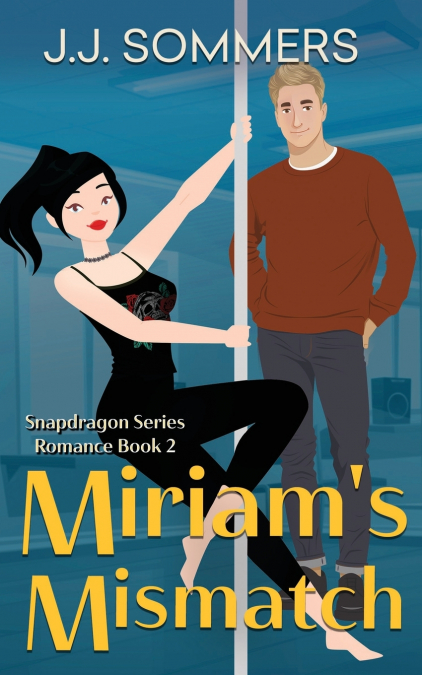 Miriam’s Mismatch