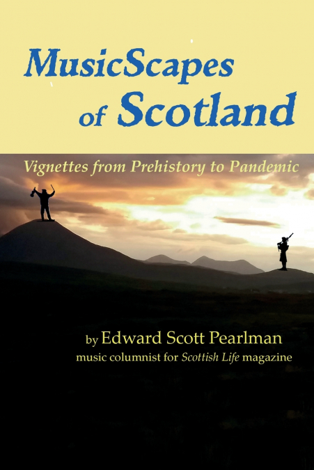 MusicScapes of Scotland