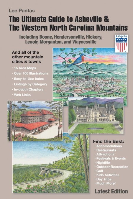 The Ultimate Guide to Asheville & the Western North Carolina Mountains