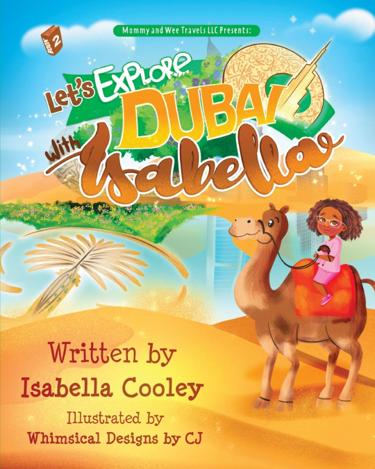 Let’s Explore Dubai With Isabella