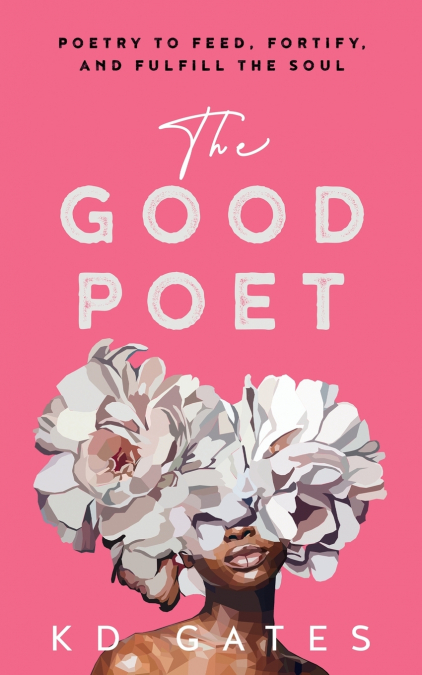 The Good Poet