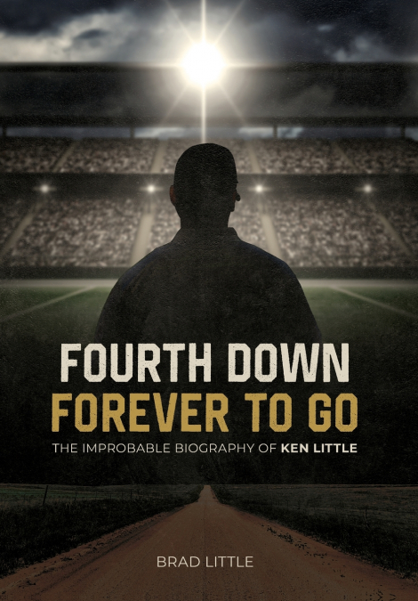 Fourth Down, Forever to Go