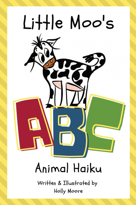 Little Moo’s ABC Animal Haiku