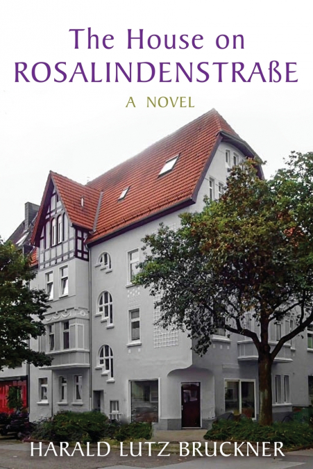 The House on Rosalindenstraße
